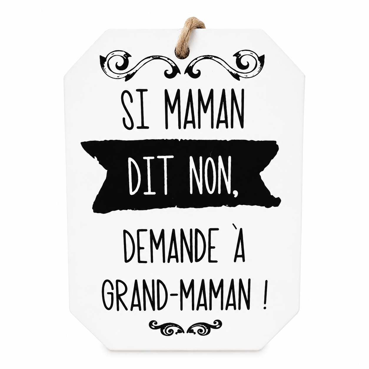 Plaque décorative à message humoristique